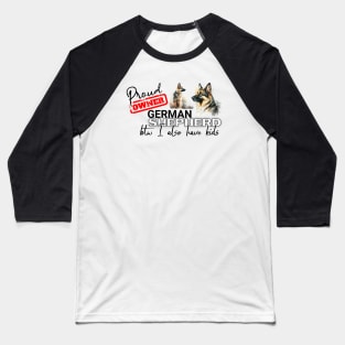 Proud Owner German Shepherd and kids funny design Baseball T-Shirt